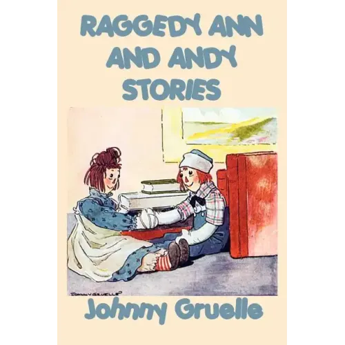 Raggedy Ann and Andy Stories