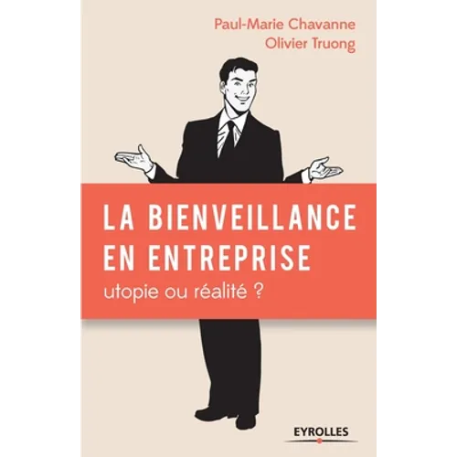 La bienveillance en entreprise
