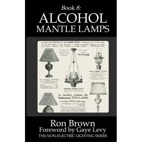 Book 8: Alcohol Mantle Lamps