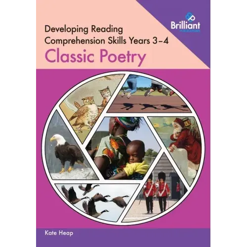 Developing Reading Comprehension Skills Years 3-4: Classic Children's Poetry