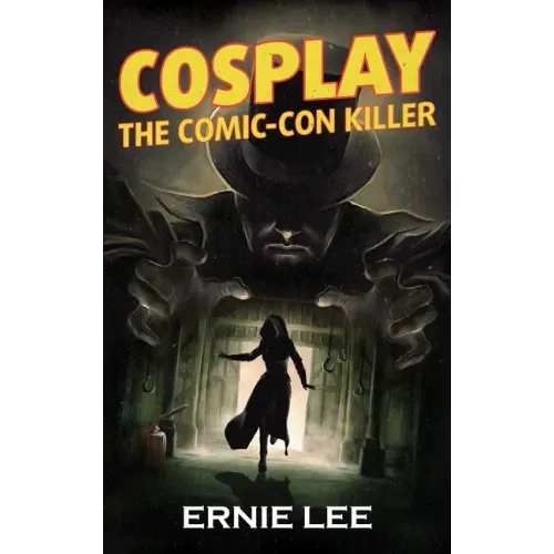 Cosplay: The Comic-Con Killer