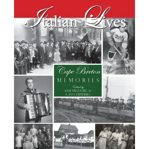 Italian Lives: Cape Breton Memories
