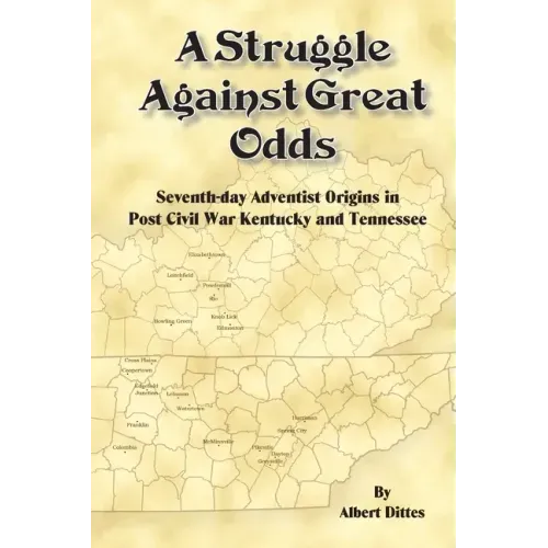 A Struggle Against Great Odds