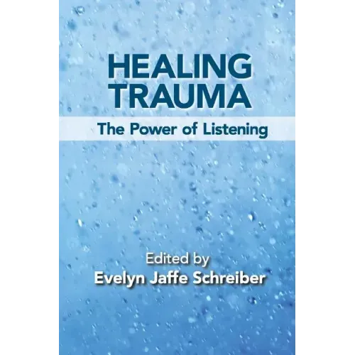 Healing Trauma: The Power of Listening