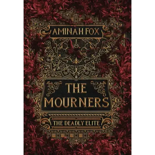 The Mourners: The Deadly Elite