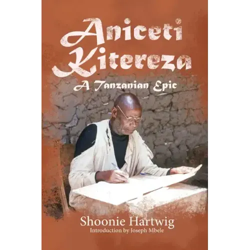 Aniceti Kitereza: A Tanzanian Epic