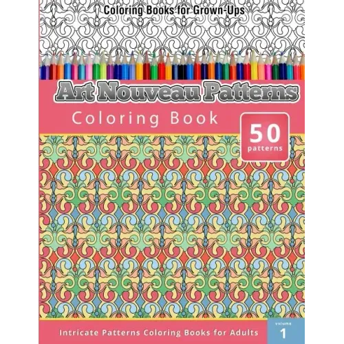 Art Nouveau Patterns Coloring Book