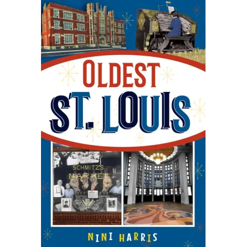 Oldest St. Louis