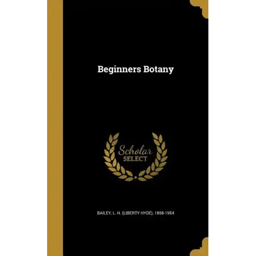 Beginners Botany