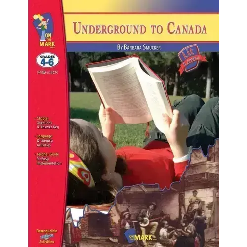 Underground to Canada, by Barbara Smucker Lit Link Grades 4-6