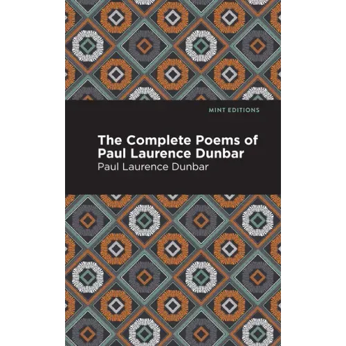 The Complete Poems of Paul Laurence Dunbar