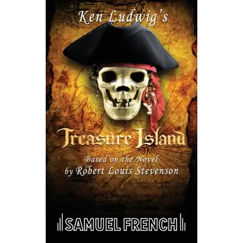 Ken Ludwig's Treasure Island
