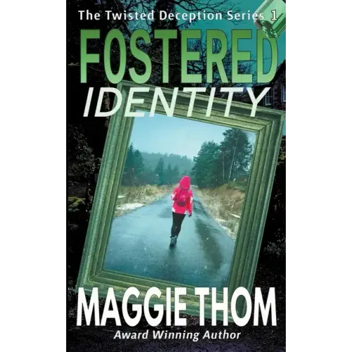 Fostered Identity