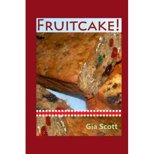 Fruitcake!