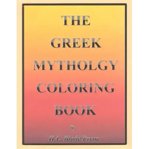 The Greek Mythology Coloring Book