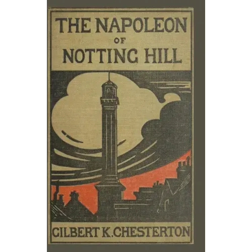 The Napoleon of Notting Hill