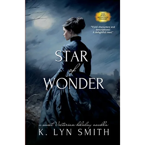 Star of Wonder: A Sweet Victorian Holiday Novella
