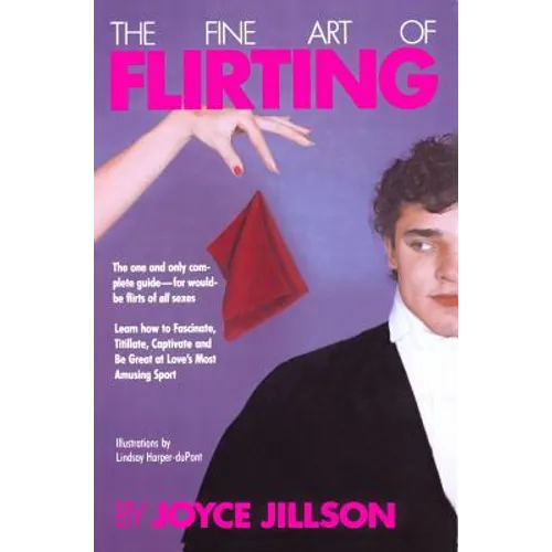 The Fine Art of Flirting