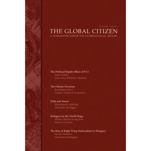 The Global Citizen: Volume I: Issue 1
