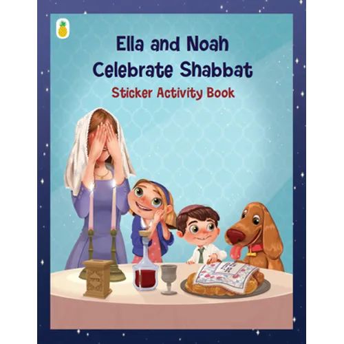 Ella and Noah Celebrate Shabbat: Sticker Activity Book