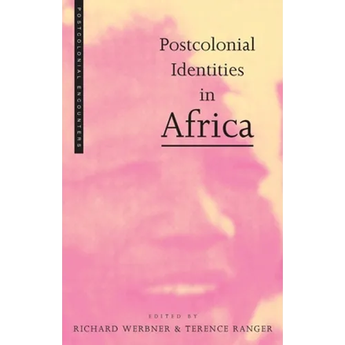 Postcolonial Identities in Africa