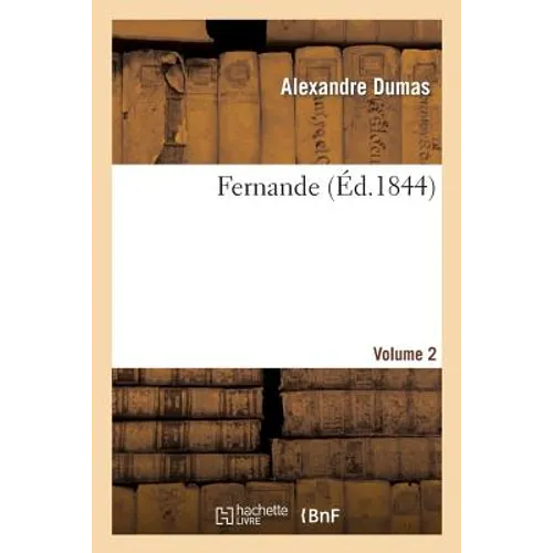 Fernande. Volume 2