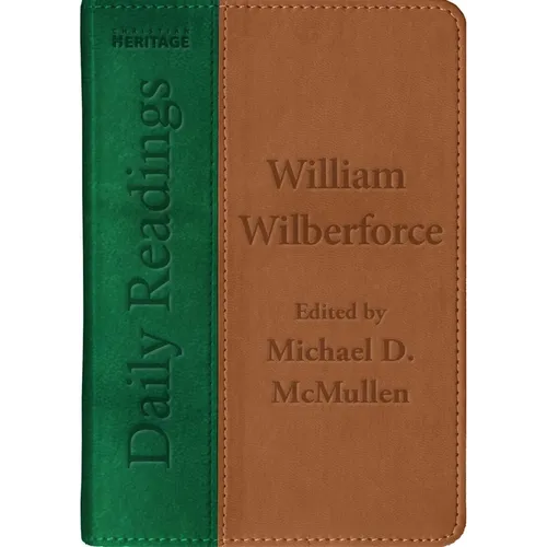 Daily Readings - William Wilberforce