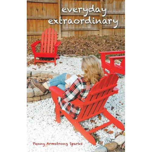 Everyday Extraordinary
