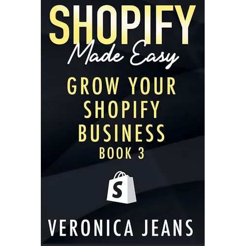 Grow Your Shopify Business