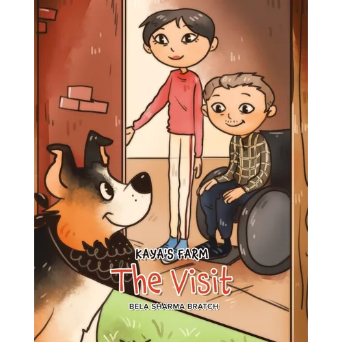 Kaya's Farm: The Visit