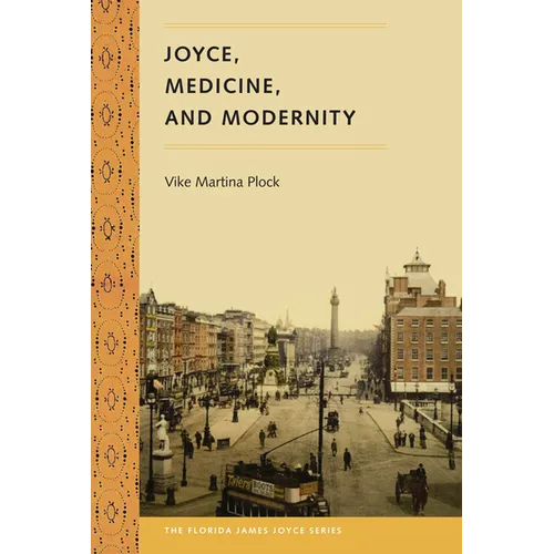 Joyce, Medicine, and Modernity