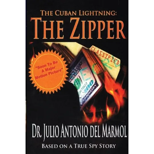 The Cuban Lightning The Zipper - Paperback