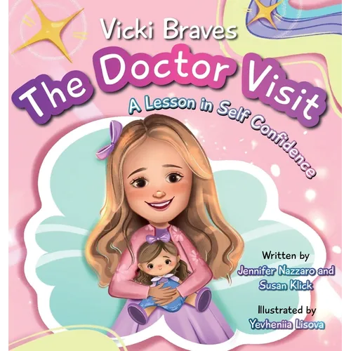 Vicki Braves The Doctor Visit: A Lesson in Self Confidence