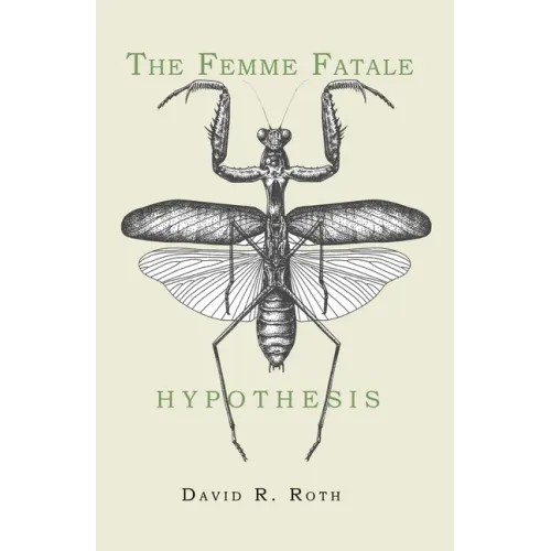 The Femme Fatale Hypothesis