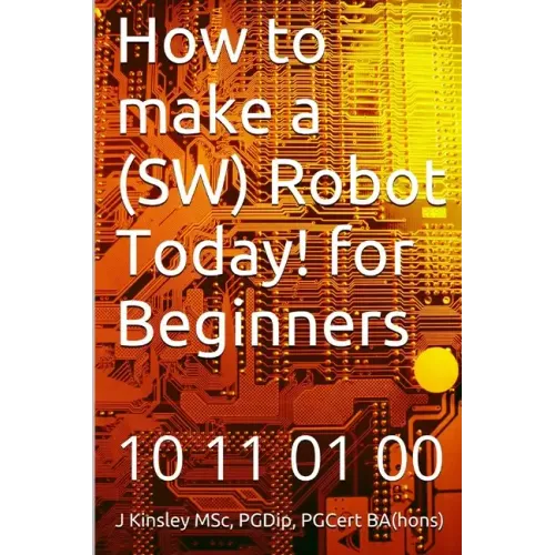 How to make a Robot Today! for Beginners