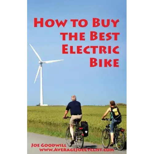 How to Buy the Best Electric Bike: An Average Joe Cyclist Guide