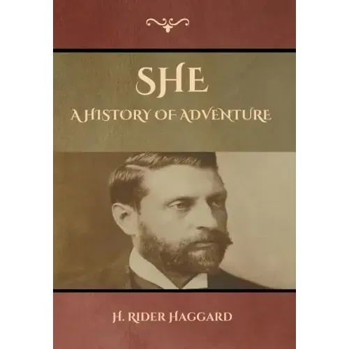 She: A History of Adventure