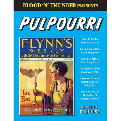 Blood 'n' Thunder Presents: Pulpourri