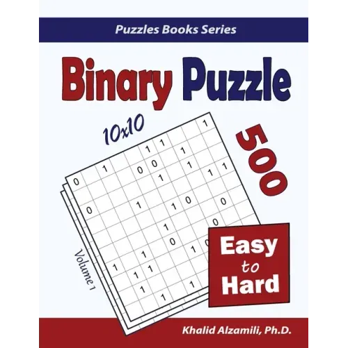 Binary Puzzle: 500 Easy to Hard (10x10)