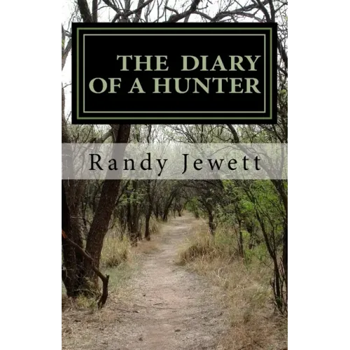The Diary of a Hunter