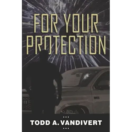 For Your Protection