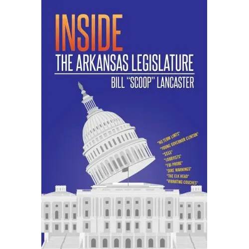 Inside the Arkansas Legislature