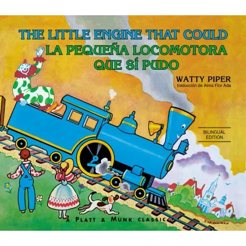 La Pequeña Locomotora Que Sí Pudo English-Spanish Edition)