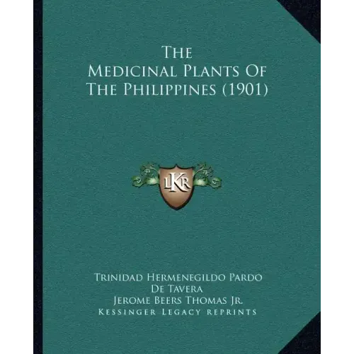 The Medicinal Plants Of The Philippines (1901)