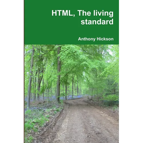HTML, The living standard