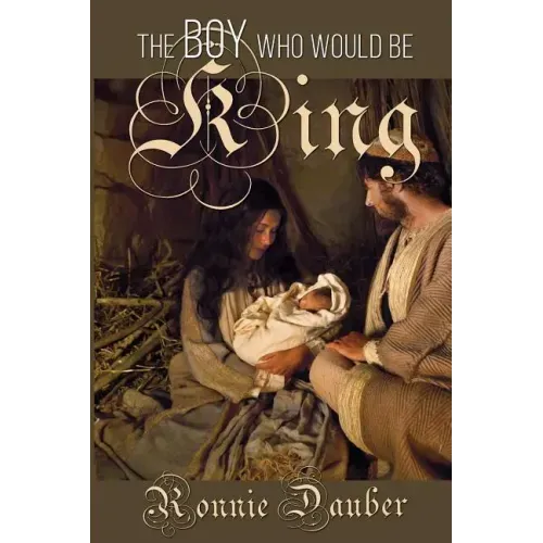 The Boy Who Would be King