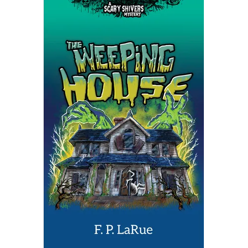 The Weeping House
