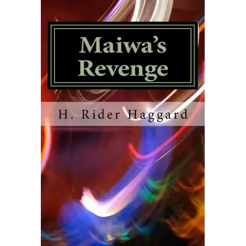 Maiwa's Revenge