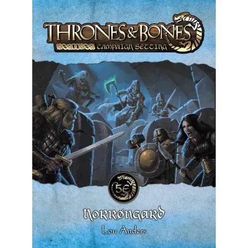 Thrones & Bones: Norrøngard