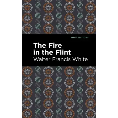 The Fire in the Flint